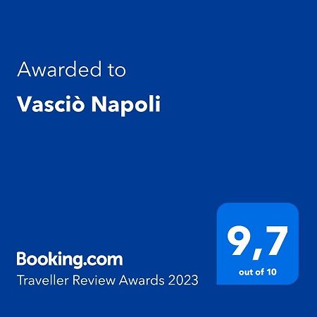 Vasciò Napoli Nápoles Exterior foto